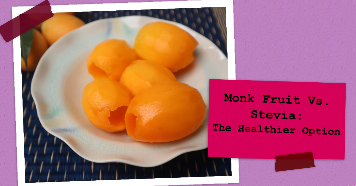 Monk Fruit Vs. Stevia The Healthier Option KetoGoods