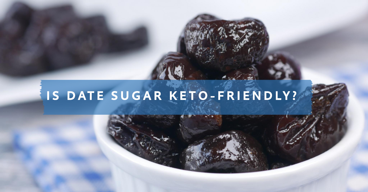 Is Date Sugar KetoFriendly? KetoGoods