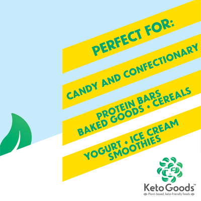 good for candy, protein bars, smoothies, ice cream #ALL